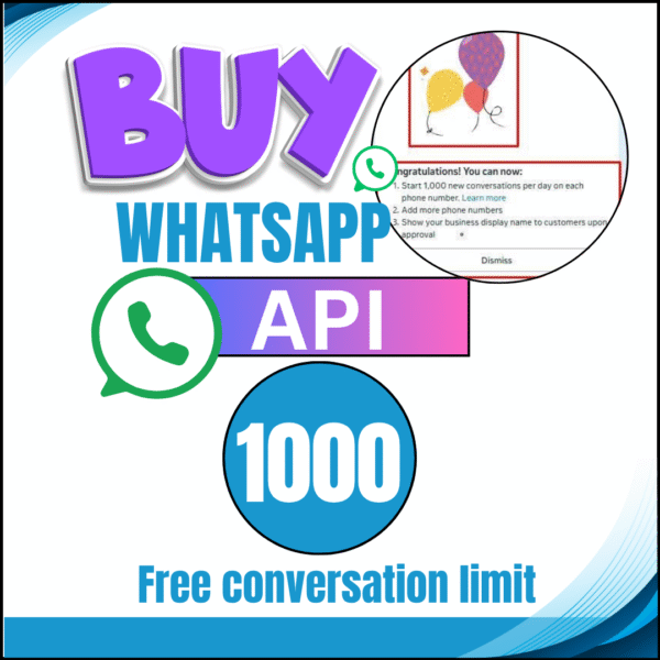 WhatsApp API Account to Send Messages – 1K Free Monthly