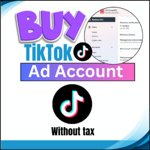 buy tiktok ad account tiktok ads account without tax